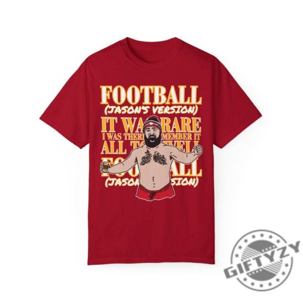 Jason Kelcee Shirtless Tshirt Kelce Shirtless Hoodie Football Vintage Philadelphia Jason Sweatshirt Kansas City Football Funny Football Shirt giftyzy 2