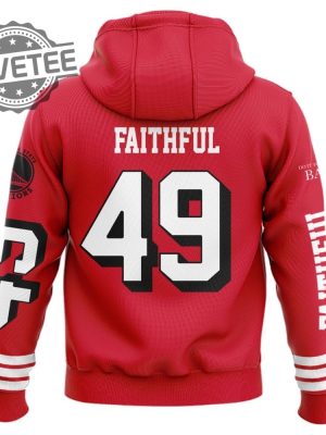 Sf 49Ers Do It For The Bay Faithful 3D Hoodie Do It For The Bay Shirt Unique revetee 3