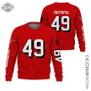 49Ers Faithful Do It For The Bay Hoodie Unique Sweatshirt Long Sleeve Shirt revetee 2