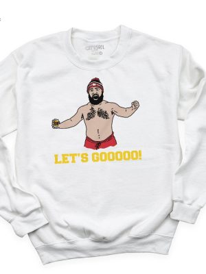 Funny Lets Gooooo Shirtless Jason Kelce Shirt Tailgating Kansas City Football Sweatshirt Spirit Animal Jason Kelce Kc Football Shirt Unique revetee 2