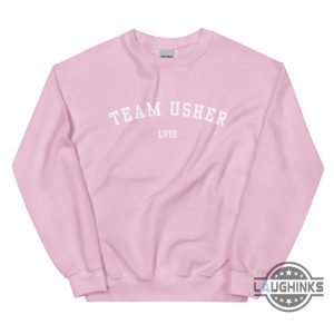 usher super bowl shirt sweatshirt hoodie mens womens kids team usher halftime show sweater usher crewneck superbowl funny tee shirts gift for fans laughinks 4