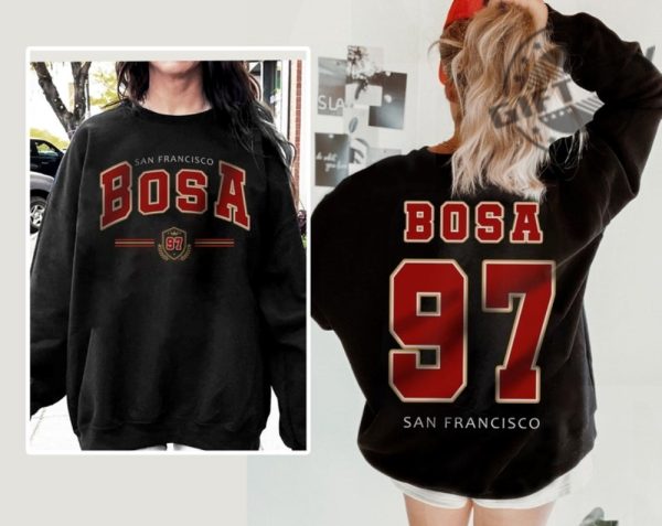 2 Side Nick Bosa Shirt San Francisco Football Sweatshirt Bosa 97 Sf Football Tshirt Unisex Hoodie Trending Shirt giftyzy 3