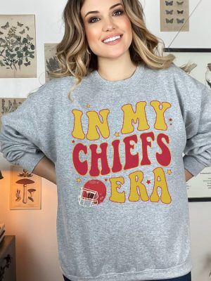 In My Chiefs Era Sweatshirt Kelce Tshirt America Football Sweatshirt In My Chiefs Era Sweatshirt In My Chiefs Era Shirt In My Chiefs Era Svg Unique revetee 3