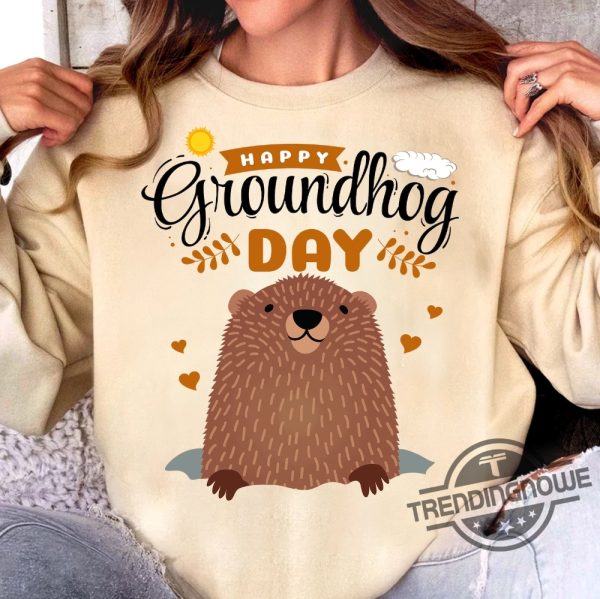 Happy Groundhog Day Shirt Groundhog Days Gift Funny Groundhog Tee Animal Lover Gift Woodchuck Punxsutawney Phil Shirt trendingnowe 1