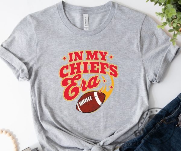 In My Chiefs Era Shirt Kansas City Football Tshirt Kc Football Chiefs Hoodie Chiefs Fan Gift Kc Game Sweatshirt Chiefs Jersey Kingdom Shirt giftyzy 3