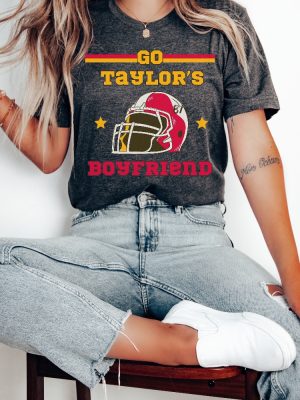 Go Taylors Boyfriend Shirt Travis Kelce Shirt Swiftie Football Shirt Swift Kelce Shirt Go Taylors Boyfriend Tshirt Gameday Shirt Unique revetee 2