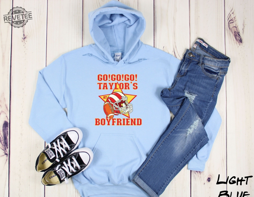 Go Go Taylors Boyfriend Jersey Unisex Hoodie Sweatshirt Taylor Swift Cute Swiftie Sweatshirt Go Taylors Boyfriend Tshirt Unique