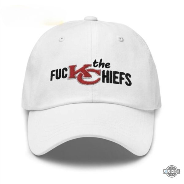 fuck the chiefs hat funny fuck kc chiefs football embroidered classic baseball cap kansas city afc championship vintage dad hats laughinks 1