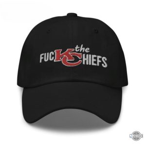 fuck the chiefs hat funny fuck kc chiefs football embroidered classic baseball cap kansas city afc championship vintage dad hats laughinks 3