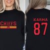 Karma Is The Guy On The Chiefs Sweatshirt Karma And Ts Era Football Era Sweatshirt Karma 87 Hoodie Karma Is A Guy On The Chiefs Shirt Unique revetee 1