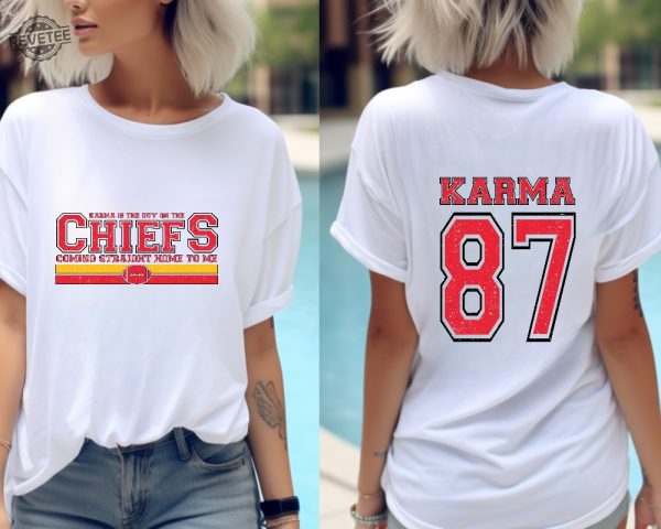 Karma Is The Guy On The Chiefs Sweatshirt Karma And Ts Era Football Era Sweatshirt Karma 87 Hoodie Karma Is A Guy On The Chiefs Shirt Unique revetee 4