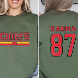 Karma Is The Guy On The Chiefs Sweatshirt Karma And Ts Era Football Era Sweatshirt Karma 87 Hoodie Karma Is A Guy On The Chiefs Shirt Unique revetee 7