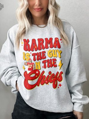 Karma Is The Guy On The Chiefs Shirt Chiefs Afterparty Chiefs Are All In Shirt Karma Is The Guy On The Chiefs T Shirt Chiefs Championships Unique revetee 4 1