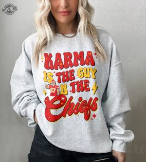 Karma Is The Guy On The Chiefs Shirt Chiefs Afterparty Chiefs Are All In Shirt Karma Is The Guy On The Chiefs T Shirt Chiefs Championships Unique revetee 5