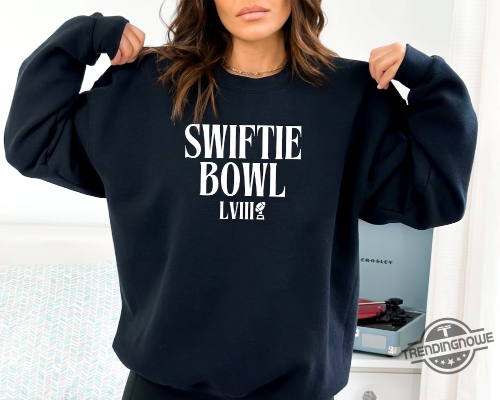 Swiftie Bowl Shirt Super Bowl Shirt Funny Super Bowl Shirt Cute Super Bowl Shirt Super Bowl Sweatshirt Pro Bowl 2024 Shirt