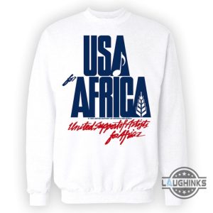 usa for africa shirt sweatshirt hoodie mens womens remake of iconic 80s jumper warn by kenny rogers diana ross we are the world michael jackson gifts for kids laughinks 3