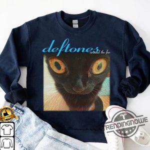 Deftones Shirt Deftones Around The Fur Cat Band Shirt Vintage Black Men Black Tee Shirt Gift For Her Him Birthday Gift For Men Women trendingnowe 2