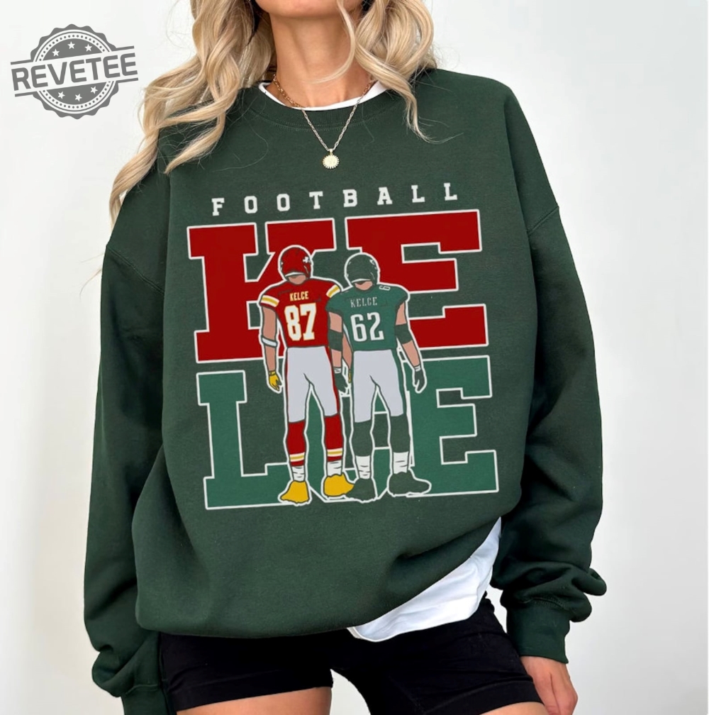 Unisex Jason Kelce  Travis Kelce Sweatshirt American Football Shirt Travis Kelce Message To Taylor Swift Go Taylors Boyfriend Shirt Unique