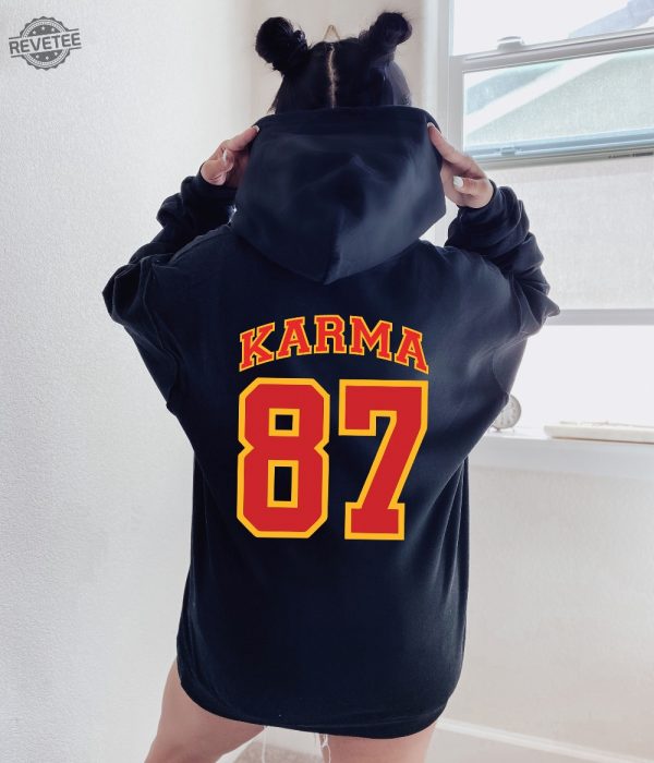 Karma 87 Sweatshirt Karma Is The Guy On The Chiefs Shirt In My Chiefs Era Sweatshirt Travis Kelce Message To Taylor Swift Go Taylors Boyfriend Shirt Unique revetee 3