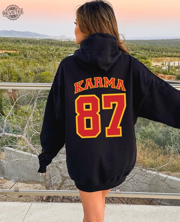 Karma 87 Sweatshirt Karma Is The Guy On The Chiefs Shirt In My Chiefs Era Sweatshirt Travis Kelce Message To Taylor Swift Go Taylors Boyfriend Shirt Unique revetee 4