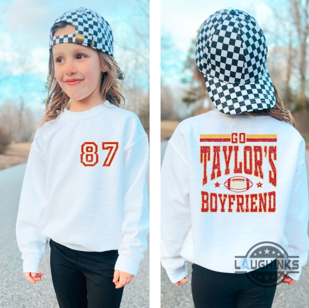 Taylor Swift Chiefs Sweatshirt Tshirt Hoodie Adults Kids Youth Go Taylors Boyfriend Shirts Swiftie Travis Kelce Football Apparel Eras Tour Karma 87 Kansas City Gift