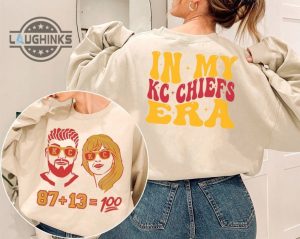 travis kelce taylor swift eras tour shirt travis kelce the eras tour tshirt travis kelce shirt travis kelce sweatshirt kelce swifties mens womens tshirt sweatshirt hoodie laughinks 1 2