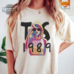 1989 taylor swift shirt taylor swiftie 1989 t shirt 1989 eras tour shirt mens womens tshirt sweatshirt hoodie laughinks 1 5