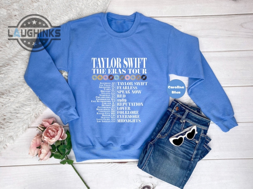 Taylor Swift The Eras Tour Shirt Tour Dates Tshirt Taylor Swift Concert Merch Sweatshirt Swiftie Gift Mens Womens Tshirt Sweatshirt Hoodie