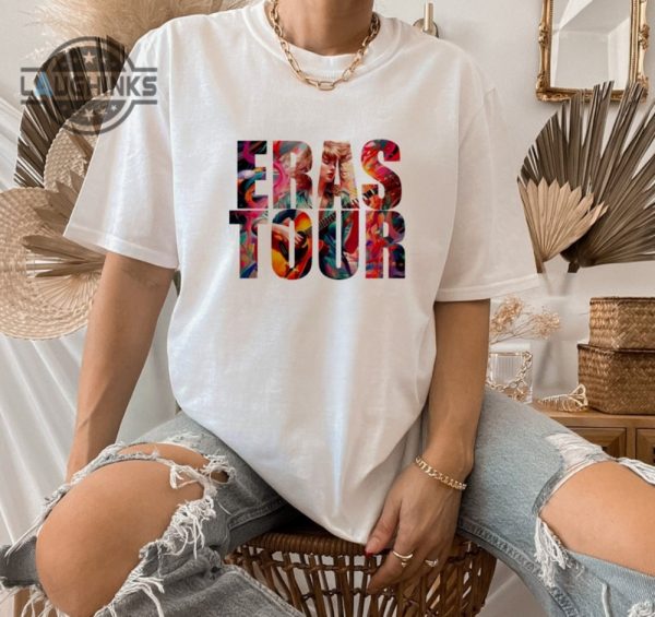 taylor eras tour shirt swif shirt taylor merch swiftie merch taylor outfit eras tour merch eras tour outfit mens womens tshirt sweatshirt hoodie laughinks 1