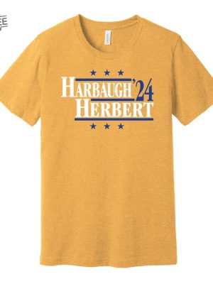 Harbaugh Herbert 24 Political Campaign Parody Tee Football Legends For President Fan Shirt S M L Xl Xxl 3Xl Lots Of Color Choices Unique revetee 3