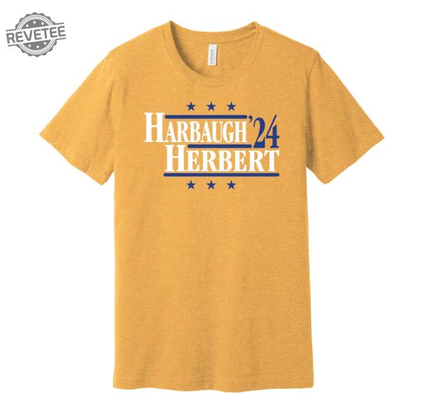 Harbaugh Herbert 24 Political Campaign Parody Tee Football Legends For President Fan Shirt S M L Xl Xxl 3Xl Lots Of Color Choices Unique revetee 3