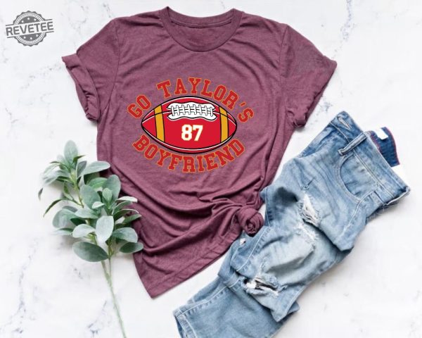 Go Taylors Boyfriend Shirt Funny Football Shirt Funny Ts Inspired Shirt Vintage Football Unisex Shirt Trendy Football Fans Shirt Unique revetee 1