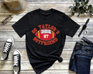 Go Taylors Boyfriend Shirt Funny Football Shirt Funny Ts Inspired Shirt Vintage Football Unisex Shirt Trendy Football Fans Shirt Unique revetee 3