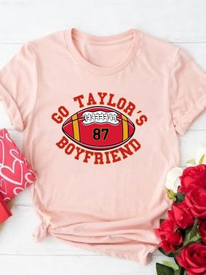 Go Taylors Boyfriend Shirt Funny Football Shirt Funny Ts Inspired Shirt Vintage Football Unisex Shirt Trendy Football Fans Shirt Unique revetee 5