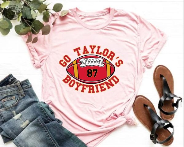 Go Taylors Boyfriend Shirt Funny Football Shirt Funny Ts Inspired Shirt Vintage Football Unisex Shirt Trendy Football Fans Shirt Unique revetee 7