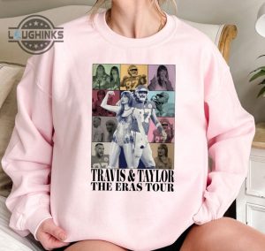 travis kelce taylor the eras tour shirt travis kelce the eras tour sweatshirttravis kelce tshirttravis kelce swiftiestravis kelce swift mens womens tshirt sweatshirt hoodie laughinks 1 2