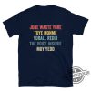Jone Waste Yore Toye Monme Shirt Funny I Miss You Shirt Jone Waste Yore Toye Meme T Shirt Jone Waste Shirt trendingnowe 3