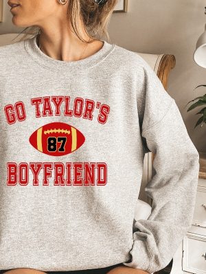 Go Taylors Boyfriend Sweatshirt Taylor Swift Tortured Poets Taylor Swift New Album 2024 Taylorswift Taylor Swift Tortured Poets Unique revetee 4