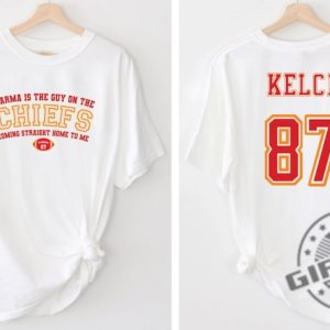 Karma Football Chiefs Shirt Gameday Tshirt Travis Kelce Sweatshirt Football Fan Hoodie Kelce 87 Gym Sport Fan Shirt giftyzy 3