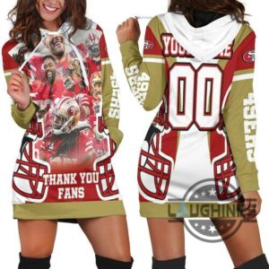san francisco 49ers 2021 thank you fans personalized hoodie dress sweater dress sweatshirt dress sf 49ers football hooded dress nfl gift for fans laughinks 1