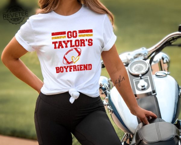 Go Boyfriend Shirt Travis Kelce Shirt Football Fans Shirt Funny Football Shirt Go Taylors Boyfriend Svg Free Taylor Swift New Album Unique revetee 3
