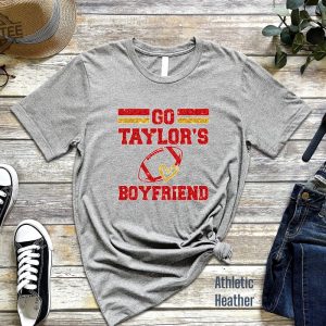 Go Boyfriend Shirt Travis Kelce Shirt Football Fans Shirt Funny Football Shirt Go Taylors Boyfriend Svg Free Taylor Swift New Album Unique revetee 4