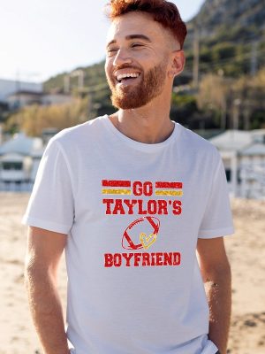 Go Boyfriend Shirt Travis Kelce Shirt Football Fans Shirt Funny Football Shirt Go Taylors Boyfriend Svg Free Taylor Swift New Album Unique revetee 7