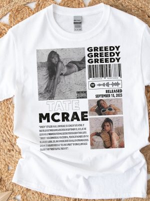 Tate Mcrae Shirt Tate Mcrae Greedy Album 90S Tee Tate Mcrae Rym Tate Mcrae Super Bowl Tate Mcrae World Tour Unique revetee 3