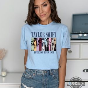 eras tour ts tshirt taylor swift merch shirt taylor swift eras shirt eras tour 2023 tour era tshirt sweatshirt hoodie laughinks 1 1