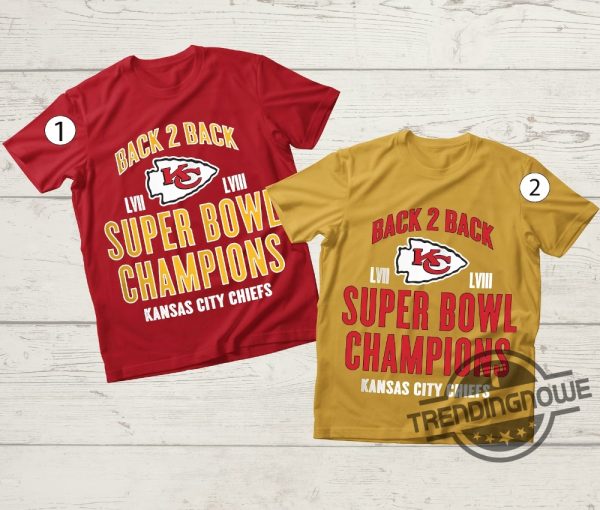 Chiefs Back To Back Shirt Kansas City Back To Back Super Bowl Champions Shirt Chiefs Shirt Kansas City Shirt Kylie Kelce Super Bowl Shirt trendingnowe 2
