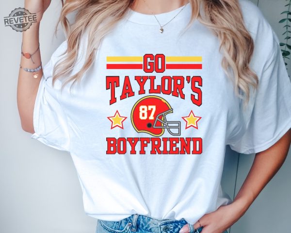 Go Taylors Boyfriend Shirt For Kansas City Fan Tshirt Taylor Swift Super Bowl Outfit Taylor Swift And Travis Kelce Super Bowl Shirts Kansas City Cheifs Unique revetee 5