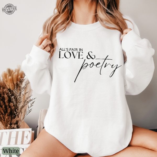 Alls Fair In Love And Poetry Sweatshirt Taylor Swift Super Bowl Outfit Taylor Swift And Travis Kelce Super Bowl Shirts Kansas City Cheifs Unique revetee 3