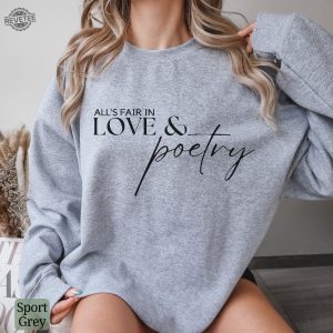 Alls Fair In Love And Poetry Sweatshirt Taylor Swift Super Bowl Outfit Taylor Swift And Travis Kelce Super Bowl Shirts Kansas City Cheifs Unique revetee 4