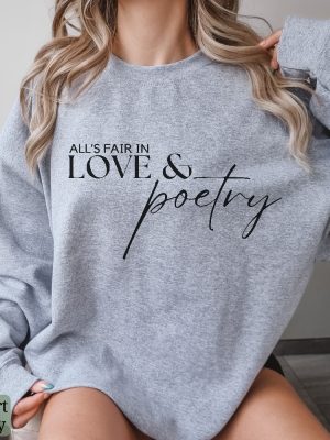 Alls Fair In Love And Poetry Sweatshirt Taylor Swift Super Bowl Outfit Taylor Swift And Travis Kelce Super Bowl Shirts Kansas City Cheifs Unique revetee 4